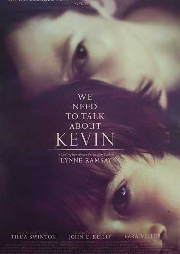 We Need to Talk About Kevin (2011)