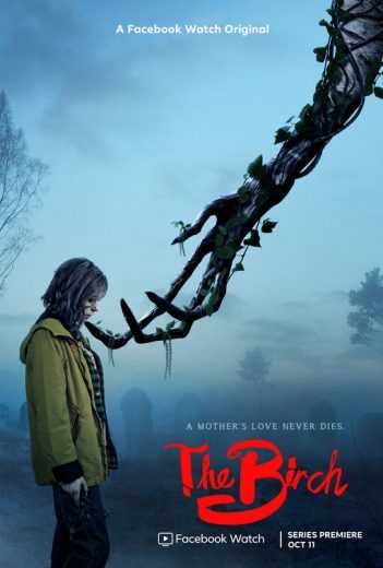 مشاهدة مسلسل The Birch موسم 1 حلقة 1 (2019)