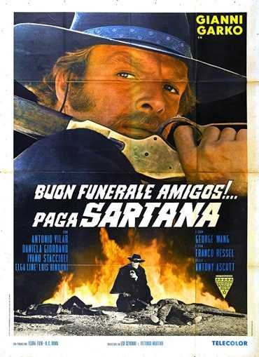 Have a Good Funeral, My Friend… Sartana Will Pay (1970)