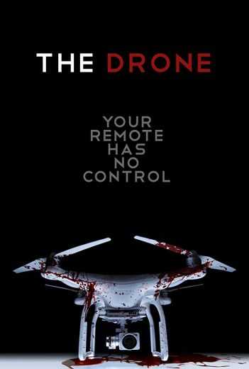 The Drone (2019)