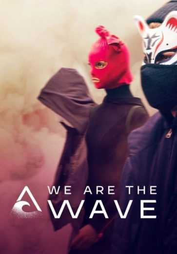 مشاهدة مسلسل We are the Wave موسم 1 حلقة 4 (2019)