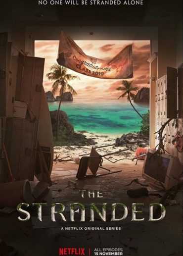 مشاهدة مسلسل The Stranded موسم 1 حلقة 1 (2019)