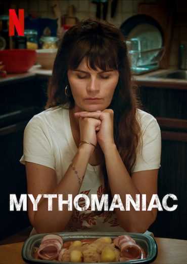 مشاهدة مسلسل Mythomaniac موسم 1 حلقة 1 (2019)