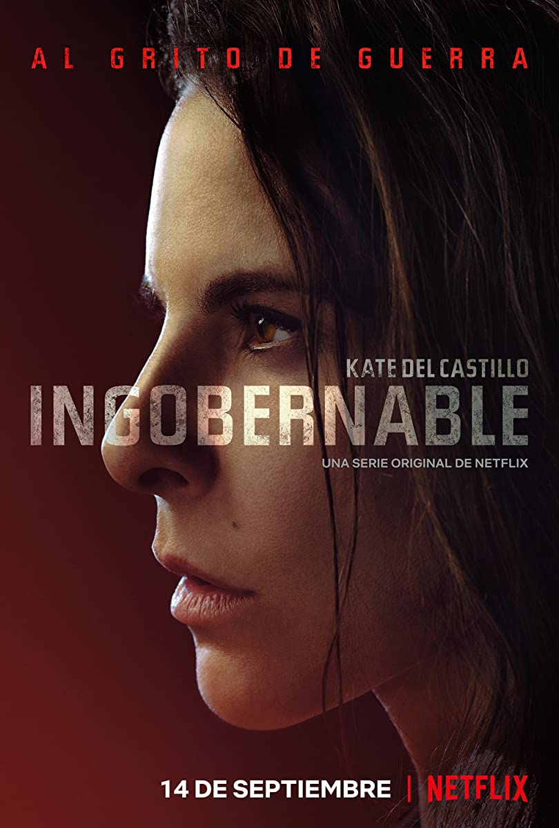 مشاهدة مسلسل Ingobernable موسم 1 حلقة 3 (2017)