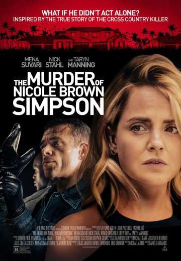 مشاهدة فيلم The Murder of Nicole Brown Simpson 2020 مترجم (2020)