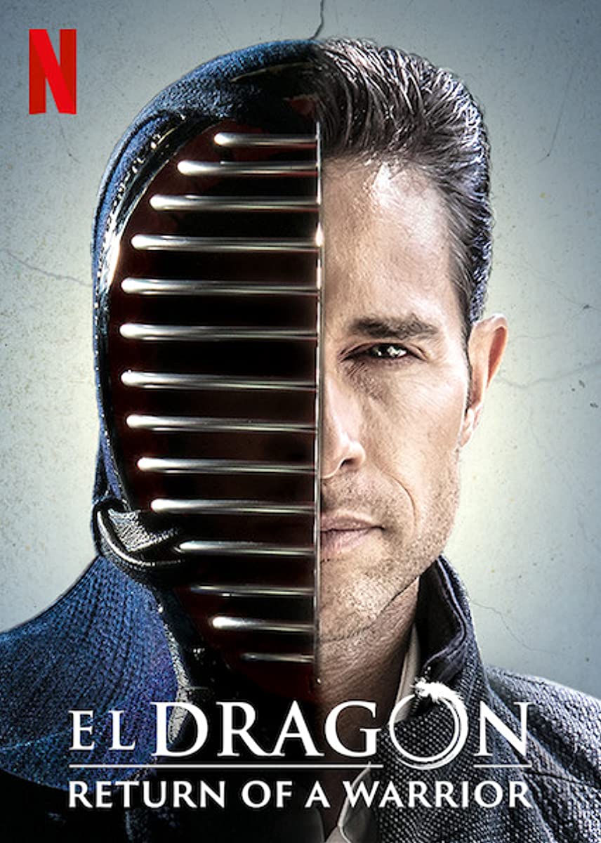 مشاهدة مسلسل El Dragon: Return of a Warrior موسم 1 حلقة 1 (2019)