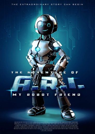 The Adventure of A.R.I.: My Robot Friend (2020)