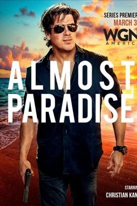 مشاهدة مسلسل Almost Paradise موسم 1 حلقة 1 (2020)