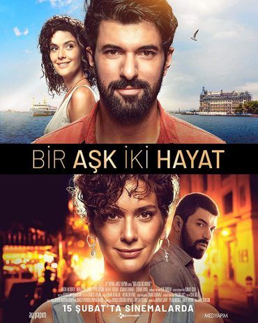 Bir Ask Iki Hayat (2019)