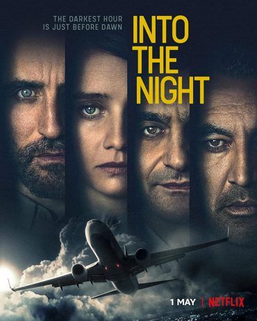 مشاهده مسلسل Into the Night موسم 1 حلقة 3 (2020)