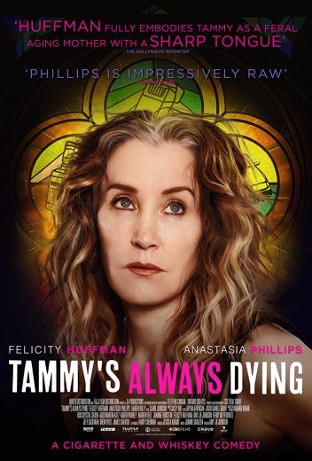 Tammy’s Always Dying (2019)