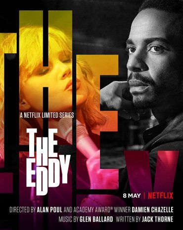 مشاهده مسلسل The Eddy موسم 1 حلقة 8 (2020)