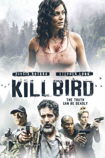 مشاهدة فيلم Killbird 2019 مترجم (2019)