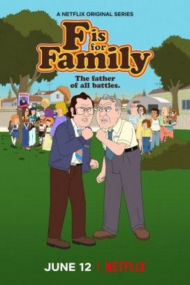 مشاهدة انمي F Is for Family موسم 4 حلقة 6 (2018)