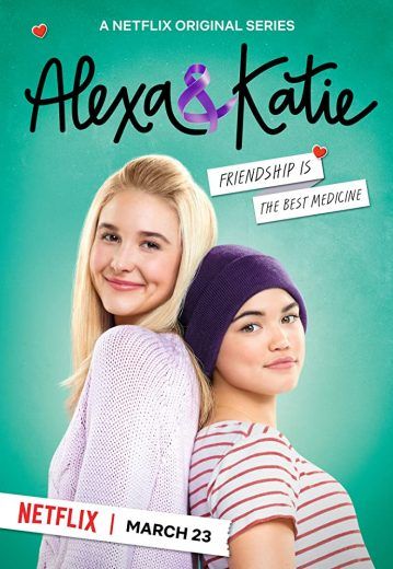 مشاهده مسلسل Alexa & Katie موسم 4 حلقة 1 (2020)