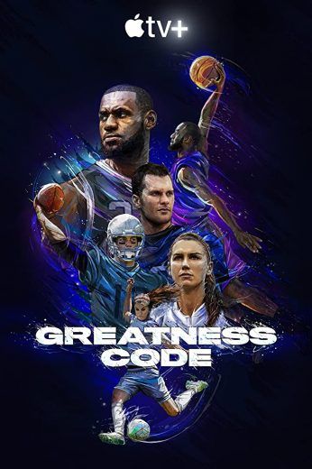 مشاهدة مسلسل Greatness Code موسم 1 حلقة 6 (2020)