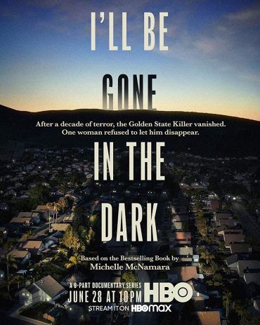 مشاهده مسلسل I’ll Be Gone in the Dark موسم 1 حلقة 6 والاخيرة (2020)