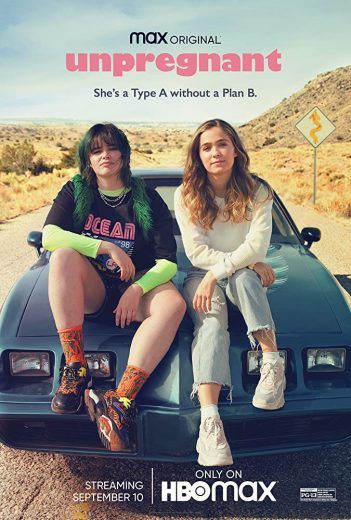 مشاهدة فيلم Unpregnant 2020 مترجم (2020)
