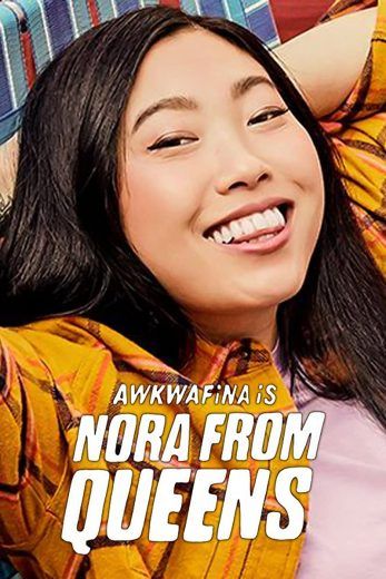 مشاهدة مسلسل Awkwafina Is Nora from Queens موسم 1 حلقة 1 (2020)