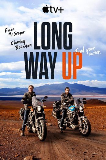 مشاهدة مسلسل Long Way Up موسم 1 حلقة 6 (2020)