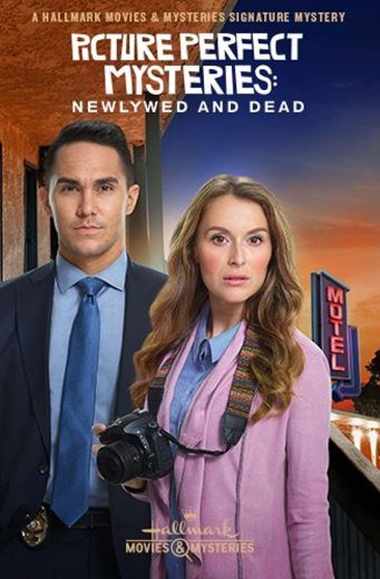 مشاهدة فيلم Picture Perfect Mysteries Newlywed And Dead 2019 مترجم (2019)