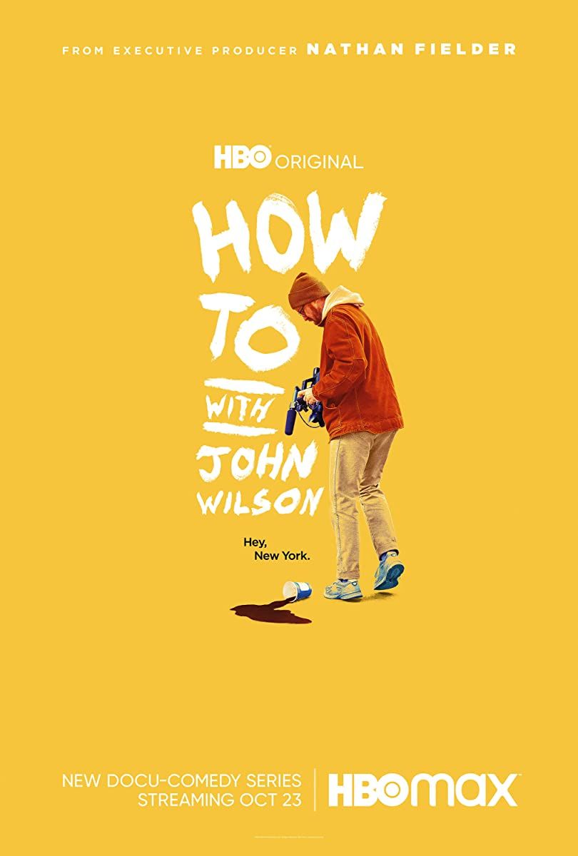 مشاهدة مسلسل How to with John Wilson موسم 1 حلقة 3 (2020)