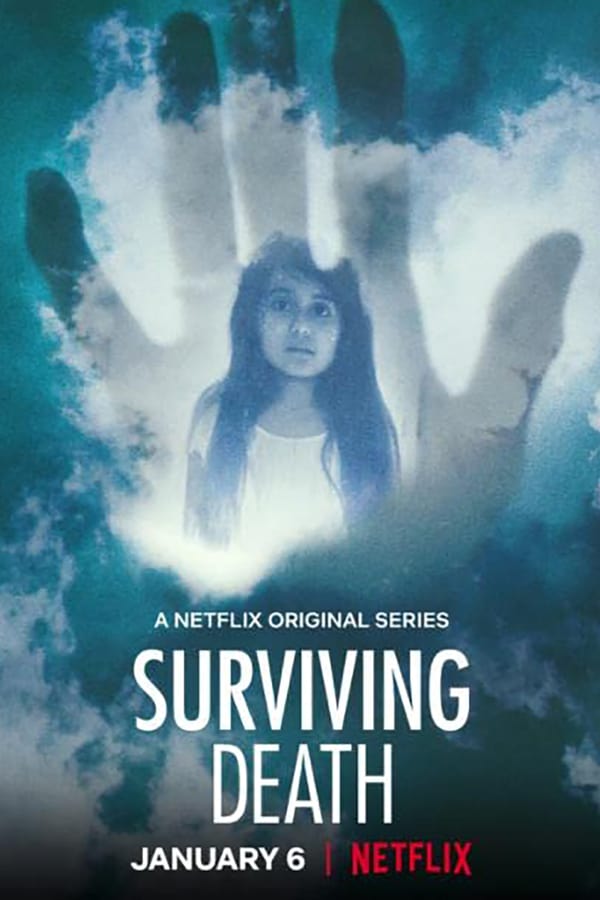 مشاهدة مسلسل Surviving Death موسم 1 حلقة 1 (2021)