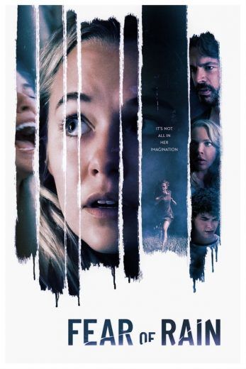 Fear of Rain (2021)