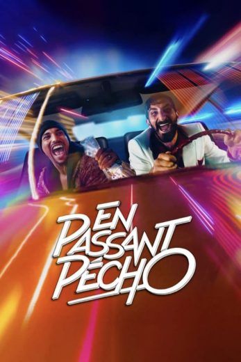 En Passant Pécho: Les Carottes Sont Cuites (2021)