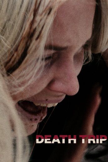 Death Trip (2021)