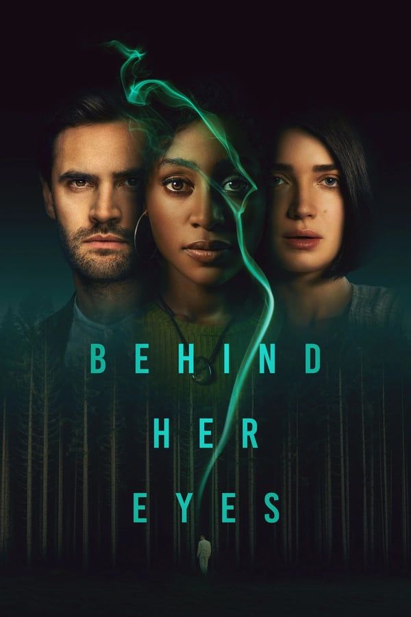 مشاهدة مسلسل Behind Her Eyes موسم 1 حلقة 6 والاخيرة (2021)