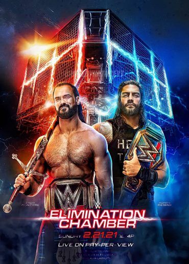 مشاهدة عرض WWE Elimination Chamber 2021 مترجم (2021)