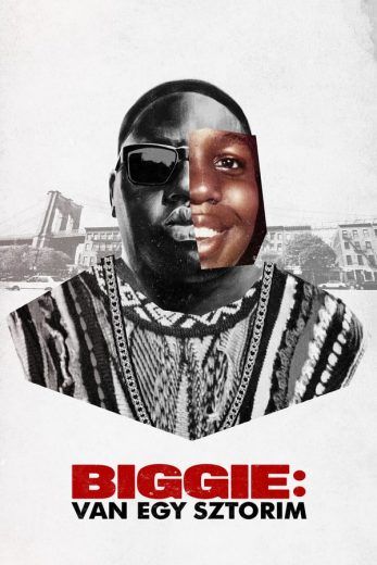 Biggie: I Got a Story to Tell (2021)