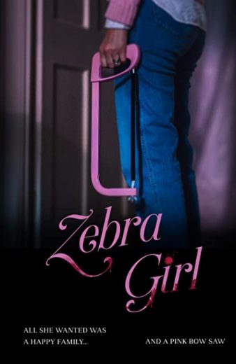 Zebra Girl (2021)
