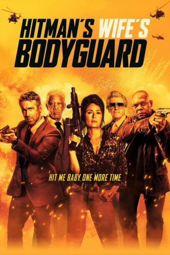 The Hitman’s Wife’s Bodyguard (2021)