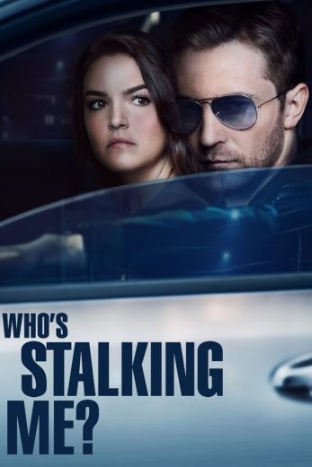 Who’s Stalking Me? (2019)