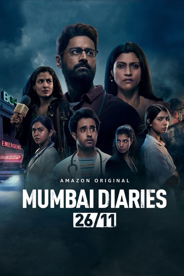 مشاهدة مسلسل Mumbai Diaries 26/11 موسم 1 حلقة 1 (2021)