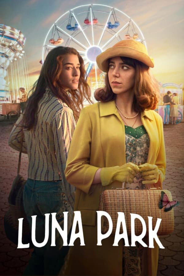 مشاهدة مسلسل Luna Park موسم 1 حلقة 1 (2021)