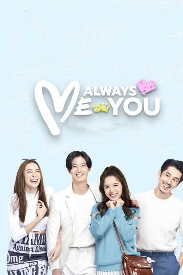 مشاهدة مسلسل Me Always You موسم 1 حلقة 9 (2021)