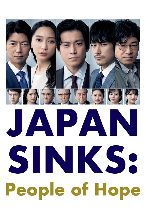 مشاهدة مسلسل Japan Sinks: People of Hope موسم 1 حلقة 2 (2021)