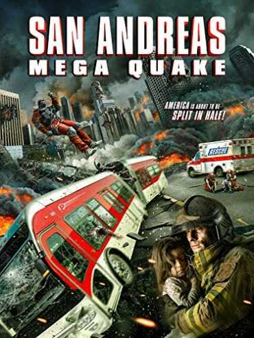 مشاهدة فيلم San Andreas Mega Quake 2019 مترجم (2019)