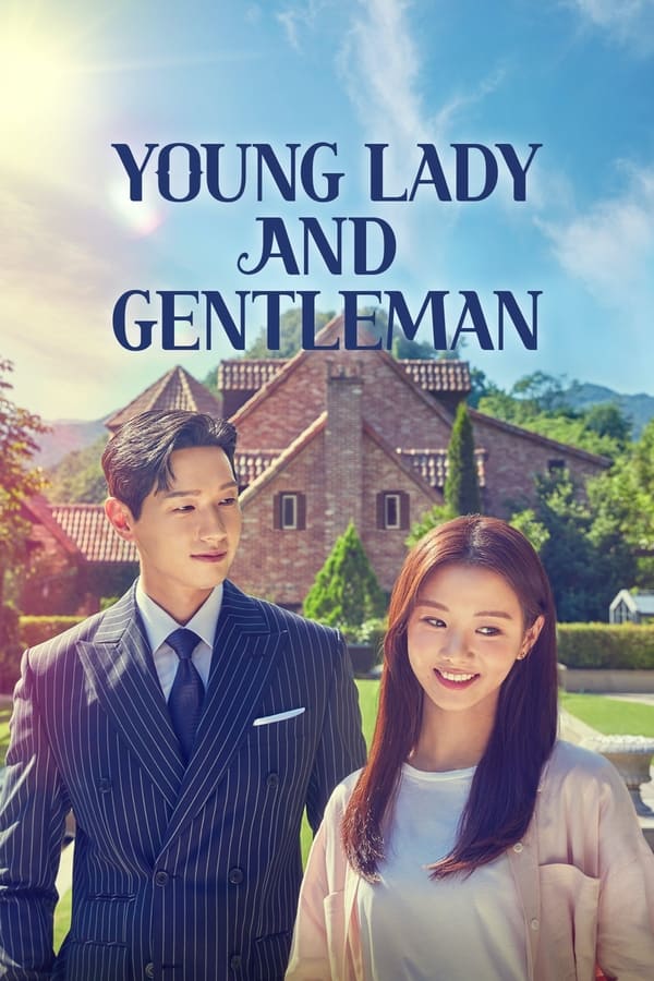 مشاهدة مسلسل Young Lady and Gentleman موسم 1 حلقة 1 (2021)