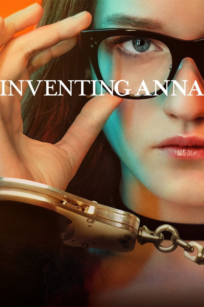 مشاهدة مسلسل Inventing Anna موسم 1 حلقة 1 (2022)