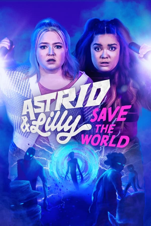 مشاهدة مسلسل Astrid and Lilly Save the World موسم 1 حلقة 4 (2022)