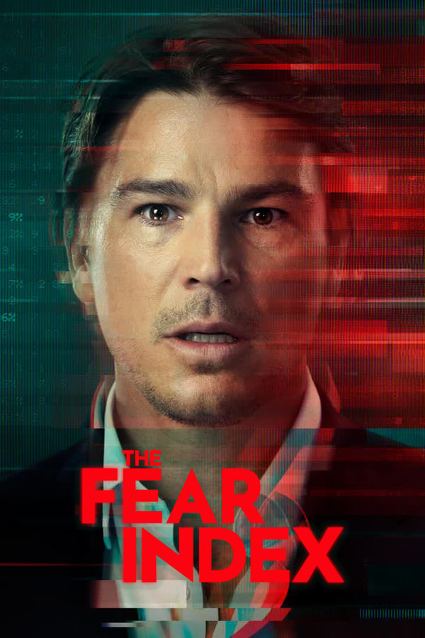 مشاهدة مسلسل The Fear Index موسم 1 حلقة 1 (2022)