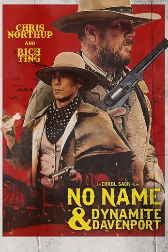 No Name and Dynamite Davenport (2022)