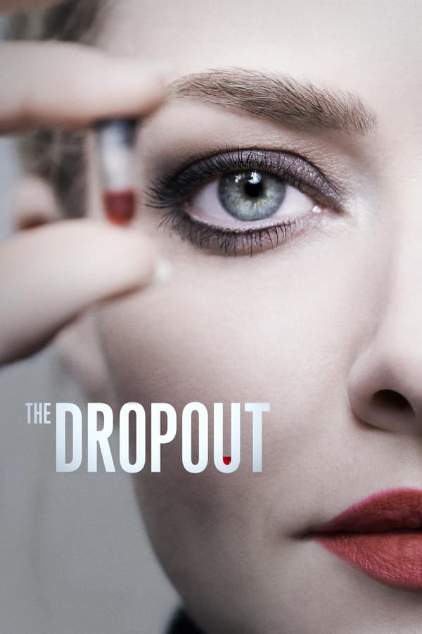 مشاهدة مسلسل The Dropout موسم 1 حلقة 4 (2022)