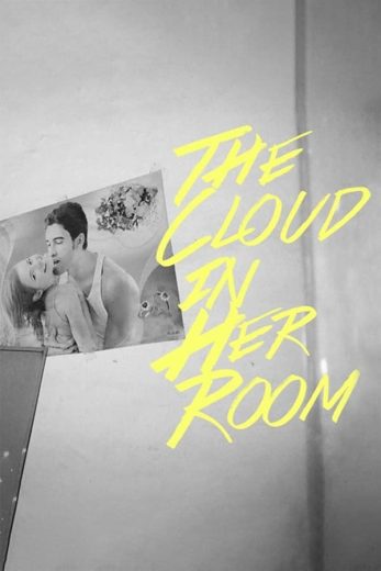 The Cloud in Her Room (2020)