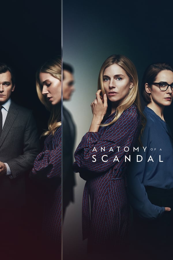 مشاهدة مسلسل Anatomy of a Scandal موسم 1 حلقة 3 (2022)