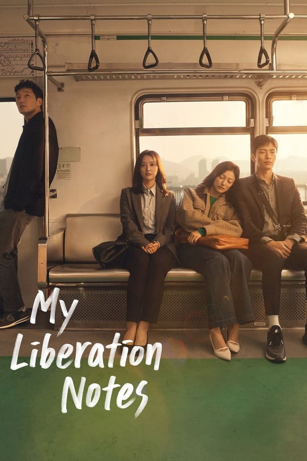 مشاهدة مسلسل My Liberation Notes موسم 1 حلقة 4 (2022)